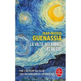 La Valse des arbres et du ciel - Jean Michel Guenassia