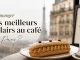 meilleurs eclairs cafe paris